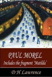 Paul Morel and Matilda - a fragment