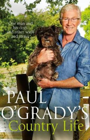Paul O'Grady's Country Life - Paul O