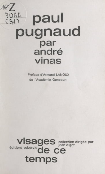 Paul Pugnaud - André Vinas - Jean Digot
