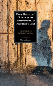 Paul Ricoeur s Renewal of Philosophical Anthropology