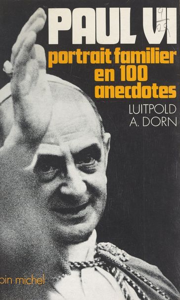 Paul VI - Luitpold A. Dorn