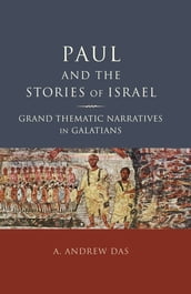 Paul and the Stories of Israel