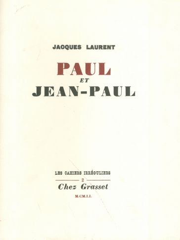 Paul et Jean-Paul - Jacques Laurent