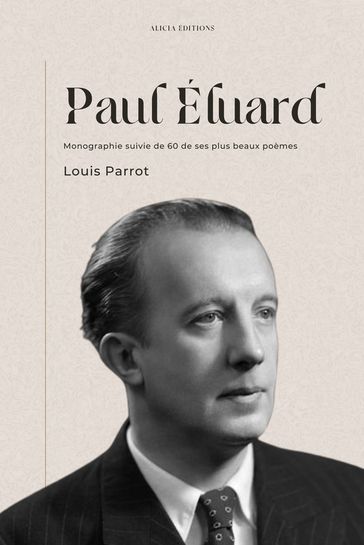 Paul Éluard - Louis Parrot - Paul Eluard