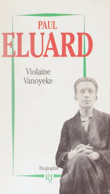 Paul Éluard - Violaine Vanoyeke