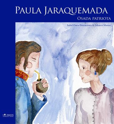 Paula Jaraquemada - Isabel Ossa