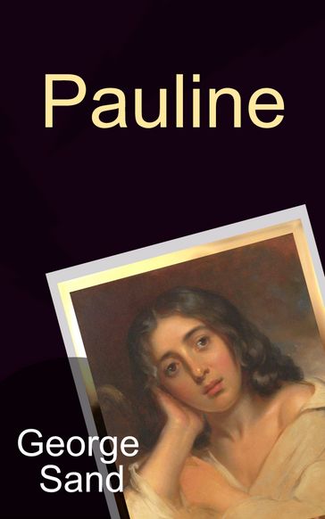 Pauline - George Sand