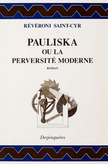 Pauliska ou la Perversité moderne - Michel Delon - REVERONI SAINT-CYR