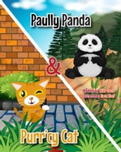 Paully Panda & Purr cy Cat