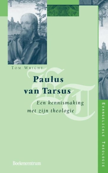 Paulus van Tarsus - H. Lalleman-de Winkel - Tom Wright