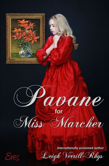 Pavane for Miss Marcher - Leigh Verrill-Rhys