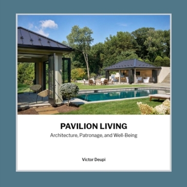 Pavilion Living - Victor Deupi