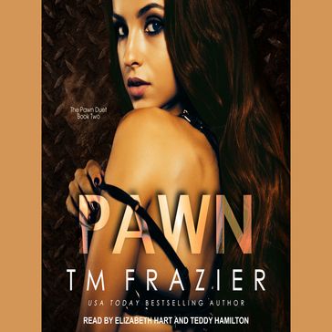 Pawn - T. M. Frazier
