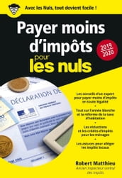 Payer moins d impôts 2019-2020 Pour les Nuls Poche