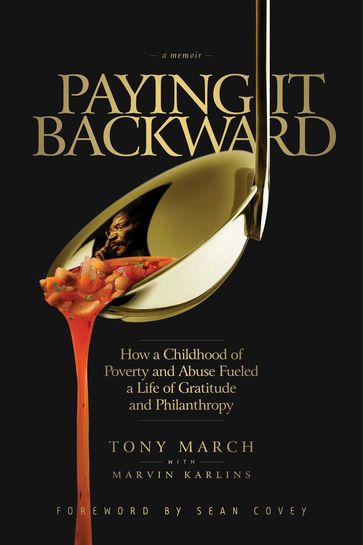 Paying It Backward - Ph.D. Marvin Karlins - Tony March