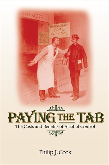 Paying the Tab - Philip J. Cook