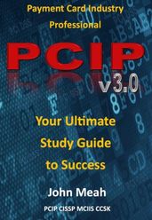 Payment Card Industry Professional: PCIP 3.0