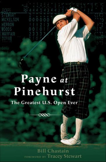 Payne at Pinehurst - Bill Chastain
