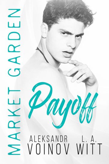 Payoff - Aleksandr Voinov - L.A. Witt