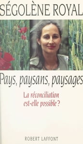 Pays, paysans, paysages