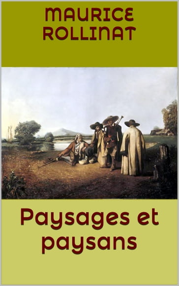 Paysages et paysans - Maurice Rollinat