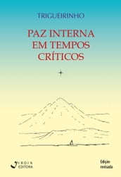 Paz Interna em Tempos Críticos