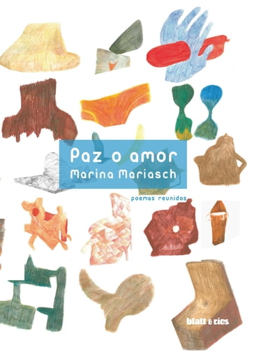 Paz o amor - Marina Mariasch