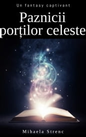 Paznicii porilor celeste