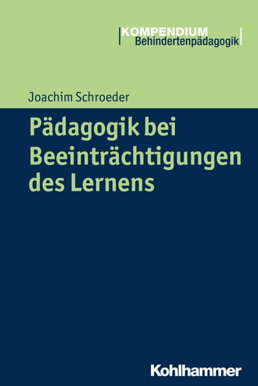 Pädagogik bei Beeinträchtigungen des Lernens - Heinrich Greving - Joachim Schroeder