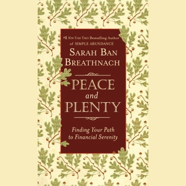 Peace and Plenty - Sarah Ban Breathnach