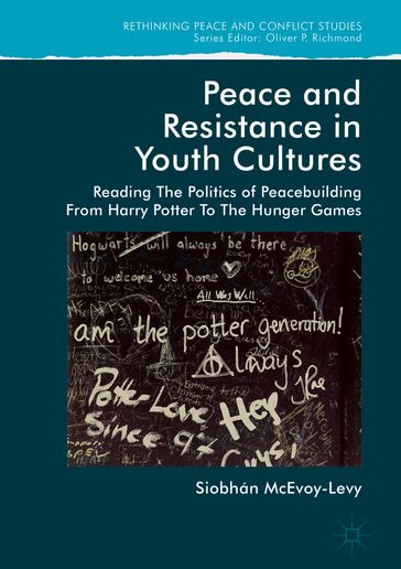 Peace and Resistance in Youth Cultures - Siobhan McEvoy-Levy