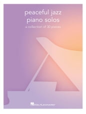 Peaceful Jazz Piano Solos