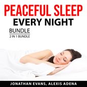 Peaceful Sleep Every Night Bundle, 2 in 1 Bundle