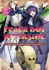 Peach Boy Riverside 6