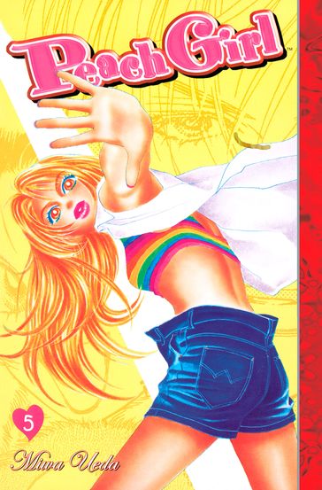 Peach Girl 5 - Miwa Ueda