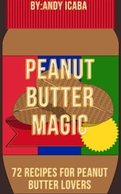 Peanut Butter Magic