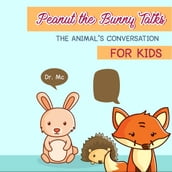 Peanut the Bunny talks