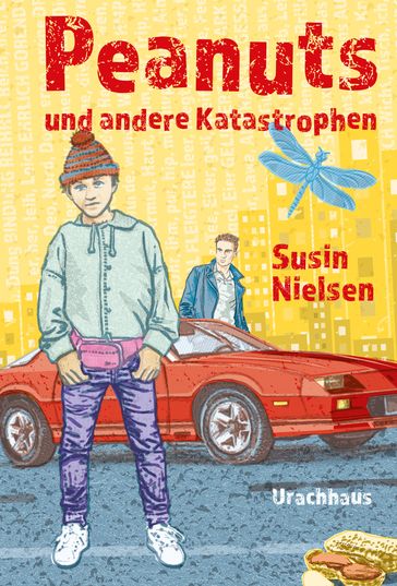 Peanuts und andere Katastrophen - Susin Nielsen