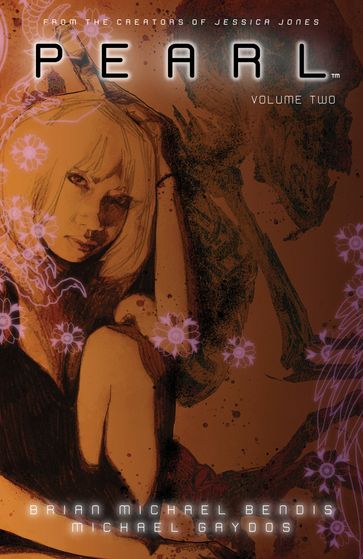 Pearl Volume 2 - Brian Michael Bendis