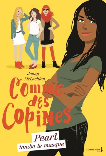 Pearl tombe le masque. Comme des copines, tome 4 - Jenny McLachlan