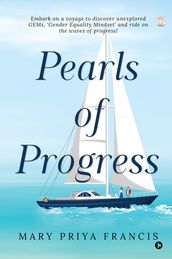 Pearls of Progress