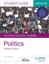 Pearson Edexcel A-level Politics Student Guide 4: Global Politics Second Edition