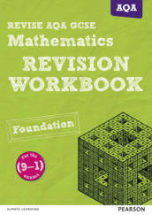 Pearson REVISE AQA GCSE (9-1) Mathematics Revision Workbook: For 2024 and 2025 assessments and exams (REVISE AQA GCSE Maths 2015)