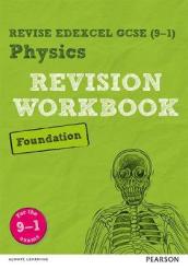 Pearson REVISE Edexcel GCSE Physics (Foundation) Revision Workbook - for 2025 and 2026 exams