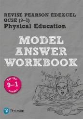 Pearson REVISE Edexcel GCSE (9-1) Physical Education Model Answer Workbook