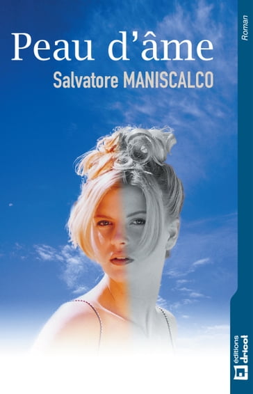 Peau d'âme - Salvatore Maniscalto