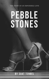 Pebble Stones