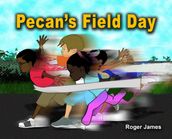 Pecan s Field Day