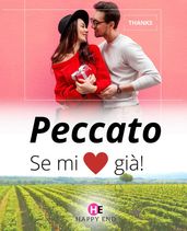 Pecatto, se mi già !