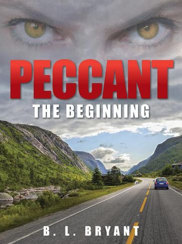 Peccant - B. L. Bryant